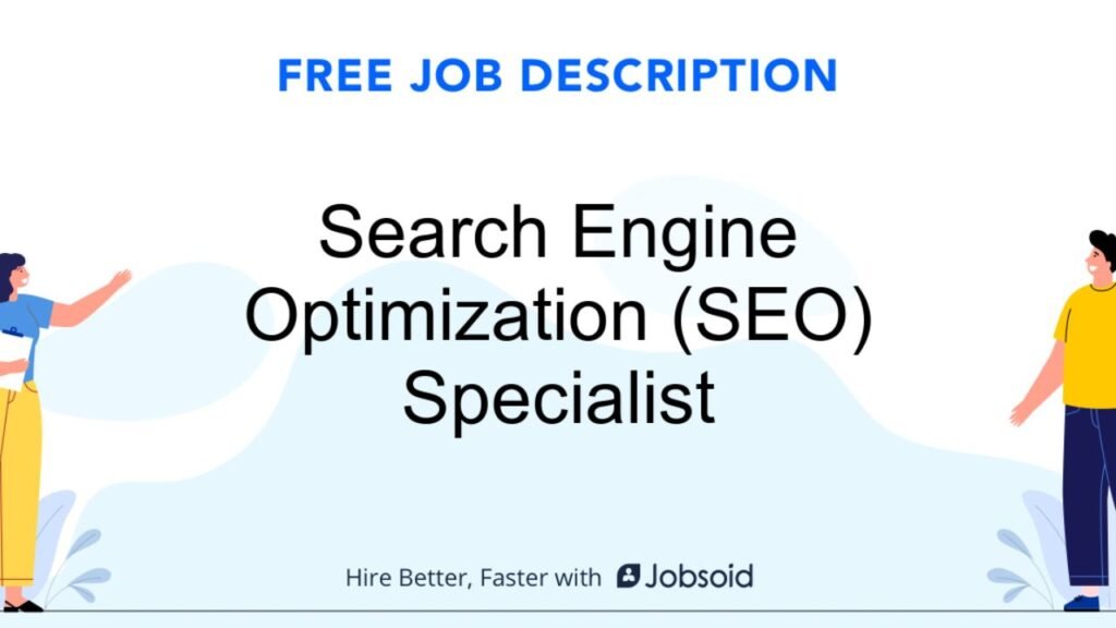 Search Engine Optimization Manager Job Description