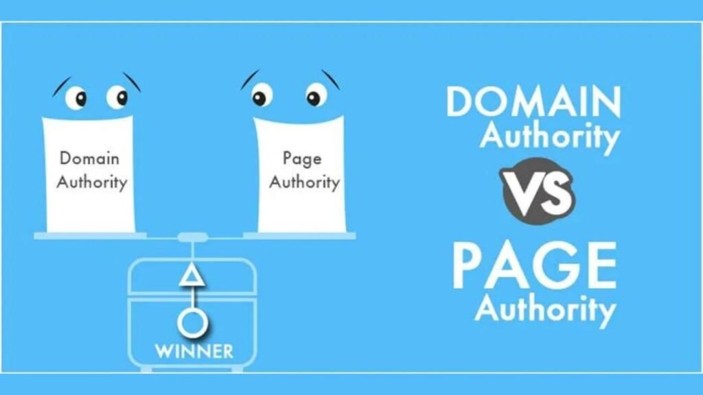 Domain Authority (DA) and Page Authority (PA) Scores Key Metrics for SEO