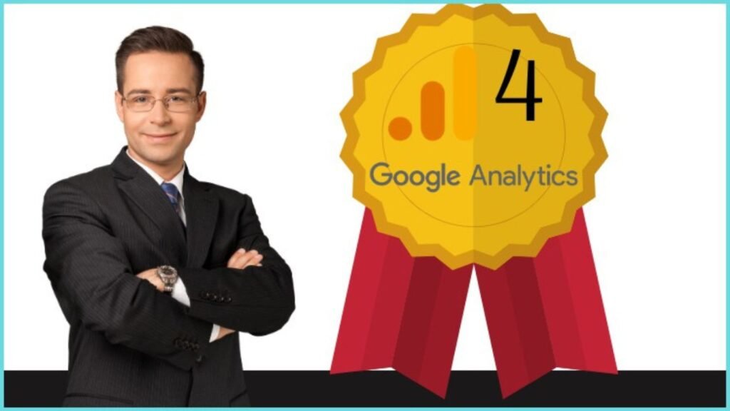 Google Analytics 4 Certification Study Guide