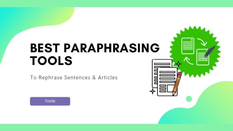 What is Best Paraphrasing Tool That Can Be Handy for Bloggers