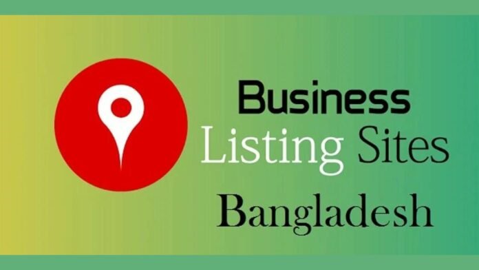 What is a Business Listing Sites List in Bangladesh